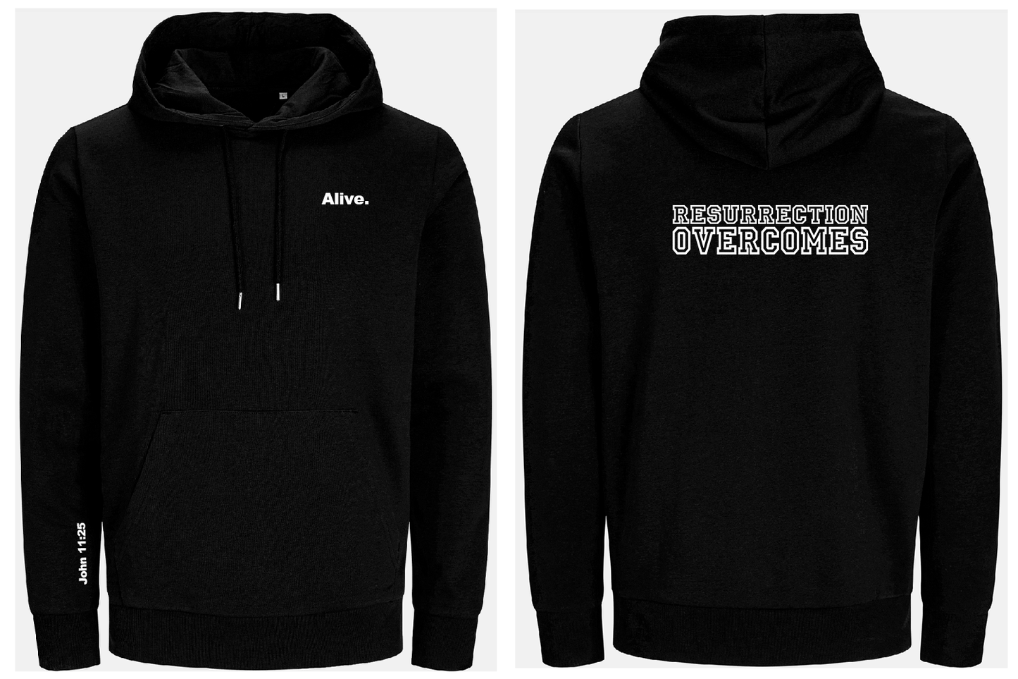 Black hoodie with text 'Alive' on front and 'Resurrection overcomes' on back, shown from front and back views.