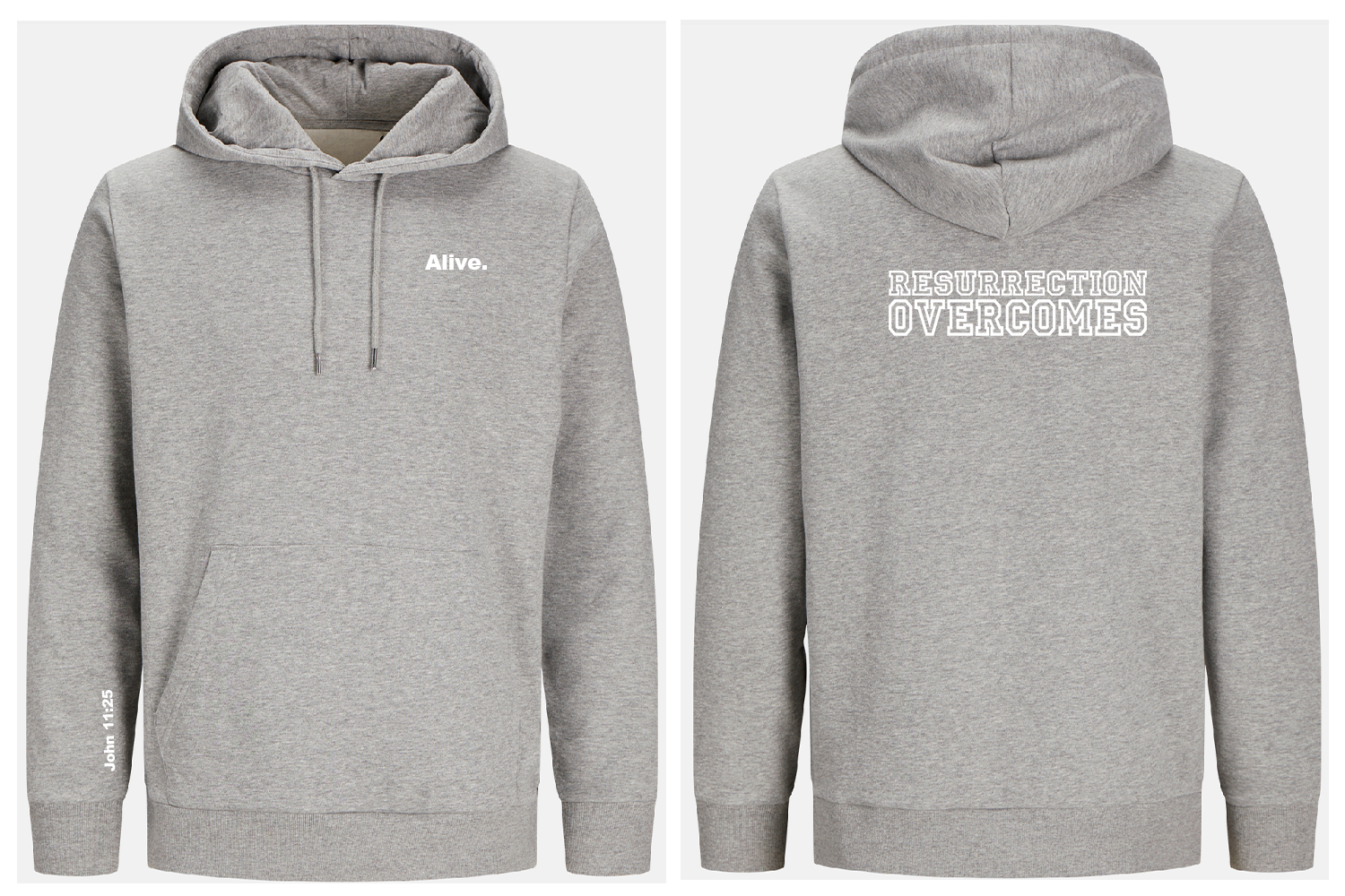 Grey hoodie with text 'Alive' on front and 'Resurrection overcomes' on back, shown from front and back views.