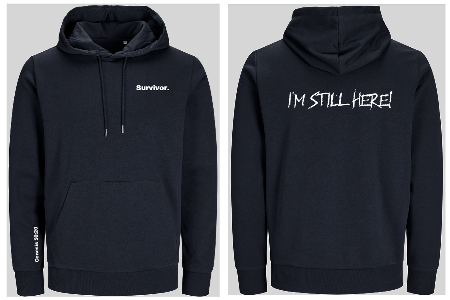Navy blue hoodie with 'Survivor' text on front and 'I'M STILL HERE!' text on back, shown from front and back views.
