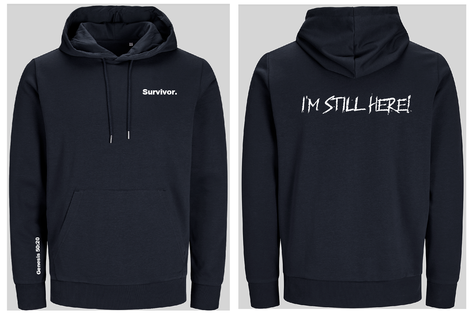 Navy blue hoodie with 'Survivor' text on front and 'I'M STILL HERE!' text on back, shown from front and back views.