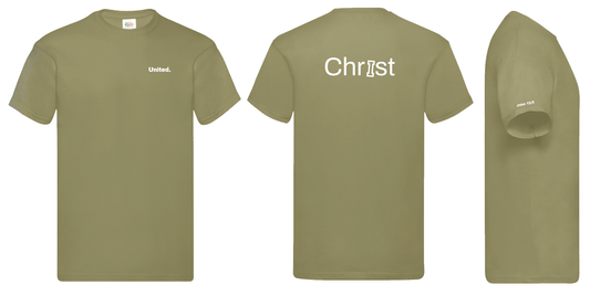 Olive green t-shirt with white text: 'United' on the front and 'Christ' with 'I' highlighted on the back, Bible reference 'John 15:5" on the side; displayed from front, back, and side views.