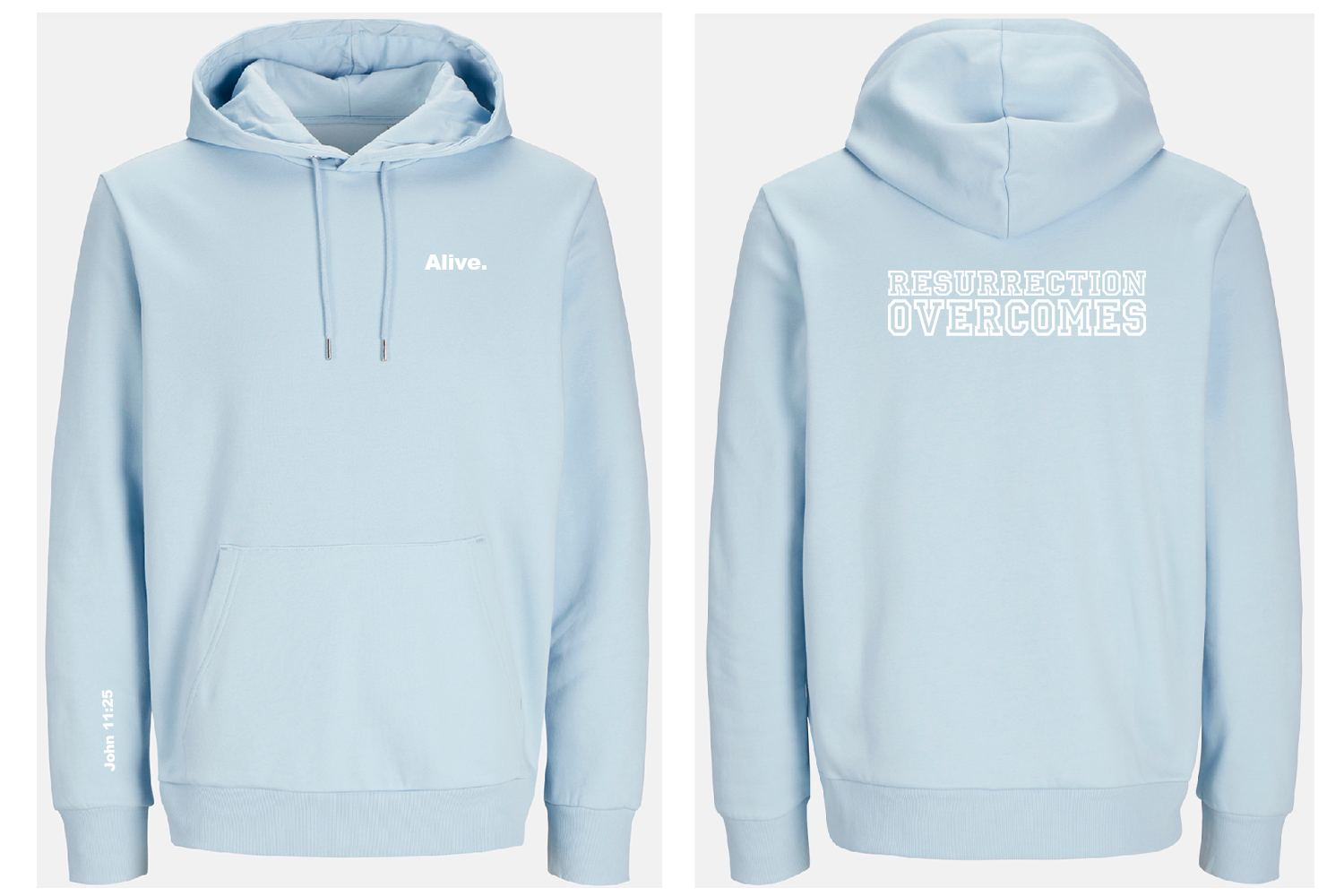 Light blue hoodie with text 'Alive' on front and 'Resurrection overcomes' on back, shown from front and back views.
