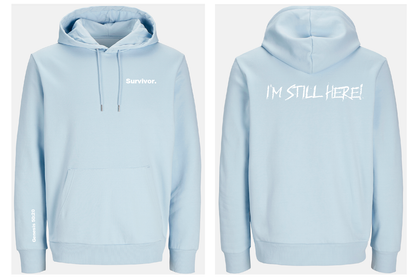 Light blue hoodie with 'Survivor' text on front and 'I'm Still Here!' text on back, on a white background.